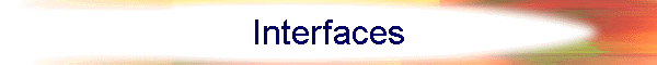 Interfaces