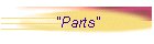 "Parts"